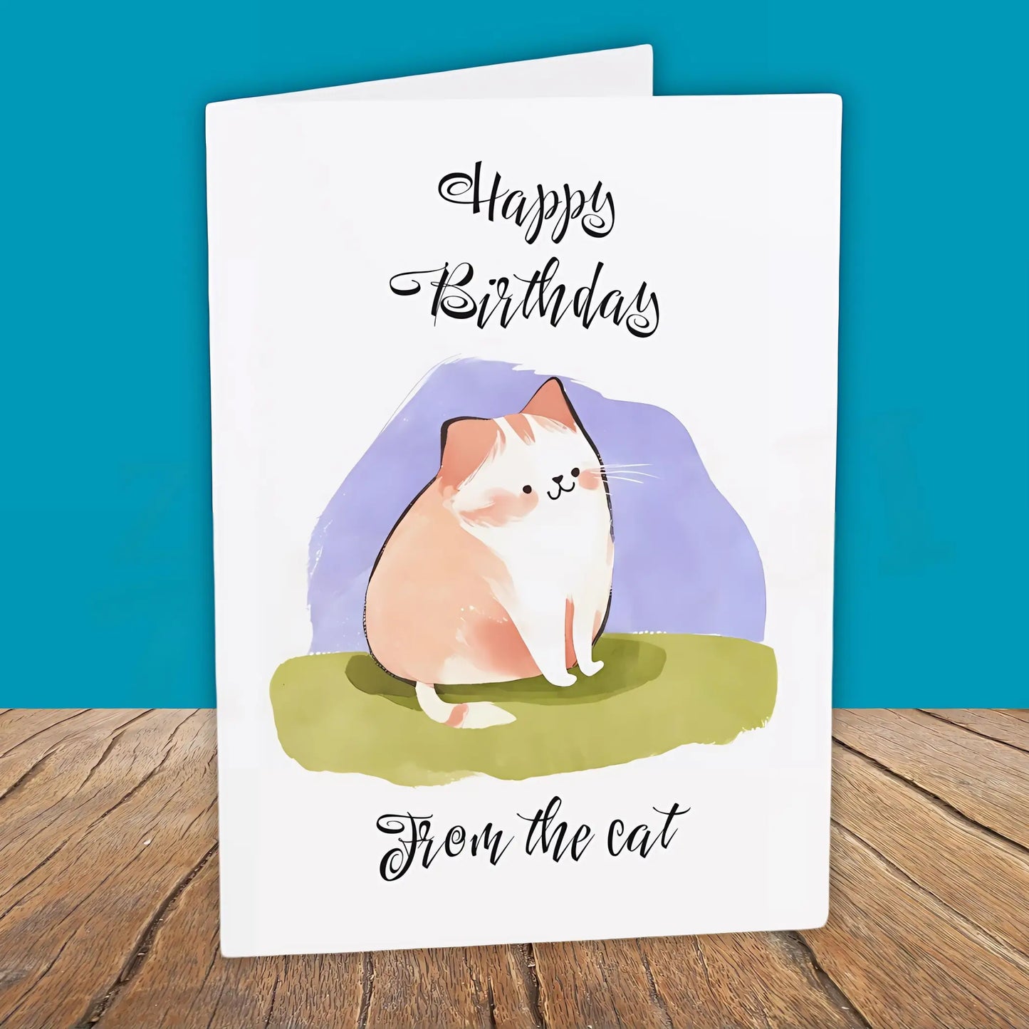 Happy Birthday From the Cat Greeting Card. - Personalised Birthday Cards
